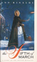 The Fifth of March by Ann Rinaldi / 1993 YA Historical Novel - $1.13