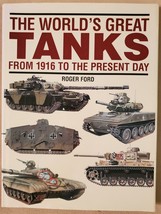 The World&#39;s Great Tanks: From 1916 to the Present Day - £3.71 GBP