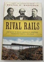 Rival Rails Race to Build America&#39;s Greatest Transcontinental Railroad S... - £10.75 GBP