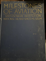 Milestones of Aviation: Smithsonian Institution National Air and Space Museum - £9.43 GBP