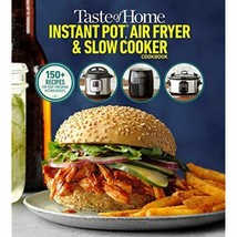 Taste of Home Instant Pot/Air Fryer/Slow Cooker: 150+ Recipes for your - $21.00