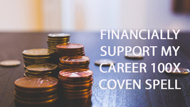 100x FULL COVEN FINANCIALLY SUPPORT MY CAREER EXTREME HIGH MAGICK  image 2