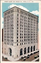 NY First Bank and Trust Co  Utica New York Postcard Y7 - £3.05 GBP