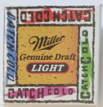 Miller Genuine Draft Light &#39;Carch Cold&#39; 2&quot; Square Pinback Button - £3.89 GBP