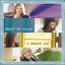 Point Of Grace - I Choose You (CD) (M) - £2.14 GBP