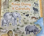 New Keep Doing It Carefully Workbook Preschool ABC Series paperback - £8.86 GBP