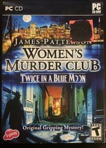 James Patterson: Women&#39;s Murder Club -- Twice in a Blue Moon (PC, 2009) - £3.15 GBP