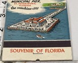 Giant  Feature Matchbook  Municipal Pier. St. Petersburg, FL  gmg   Unst... - $24.75