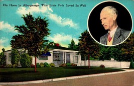 Vintage POSTCARD-ERNIE Pyle,Famous War Correspondent&#39;s Home, Albuquerque Nm BK56 - £5.53 GBP