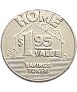 Home Savings Token $1.95 Offer Magazine Subscription Aluminum .875" - $4.99