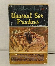 Unusual Sex Practices by M.D. Greenwood 1963 Paperback - £8.87 GBP