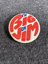 Vtg 1980’s I’m Big on Jim Thompson Illinois Governor Election Pinback Bu... - £3.91 GBP