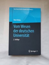Vom Wesen der deutschen Universitt by Rene Koenig (German) Hardcover Book - £58.66 GBP