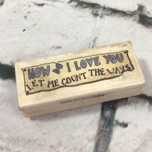 How Do I Love You Let Me Count The Ways Uptown Rubber Stamp Boyds Collection - $4.94