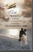 Lane, Elizabeth - On The Wings Of Love - Harlequin &quot;20th Century Historical - £1.99 GBP