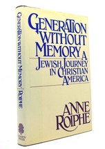 Anne Richardson Roiphe Generation Without Memory A Jewish Journey In Christian A - $50.94