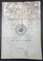 Antique 1900-1901 University of Montana President&#39;s 7th Annual Report Mi... - $12.19