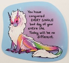 You Have Conquered Every Single Bad Day of Your Entire Life Sticker Decal Dragon - £1.81 GBP