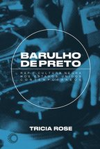 Barulho de Preto - Rap e Cultura Negra nos Estados Unidos Contemporaneos (Em Por - £44.61 GBP