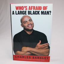 Signed Who&#39;s Afraid Of A Large Black Man? By Charles Barkley 1st Edition Hc Dj - £102.03 GBP