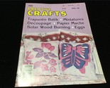 Creative Crafts Magazine April 1982 Trapunto Batik, miniatures, Decoupage - $10.00