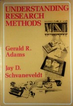 Understanding Research Methods by Gerald R. Adams &amp; Jay Schvaneveldt / 1... - £9.02 GBP