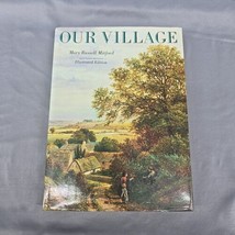 Our Village by Mitford, Mary Russell Book Hardcover Dust Jacket 1986 Ill... - £8.52 GBP