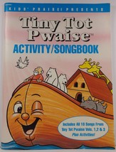 Tiny Tot Pwaise Activity/Songbook C. Barny Robertson and Randy Farrar - £4.73 GBP