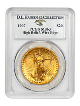 1907 $20 High Relief PCGS MS63 (Wire Edge) ex: D.L. Hansen - $26,735.63