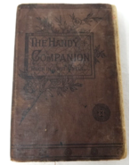 The Handy Companion Much in a Nut Shell George Peltz 1884 Hubbard Brothe... - £22.50 GBP