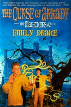 The Curse of Arkady (The Magickers #2) by Emily Drake / 2002 Hardcover 1st Ed. - £1.82 GBP