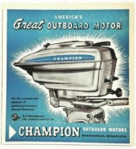 1947 Print Ad Champion Outboard Motors 4.2 HP Minneapolis,MN - $10.72