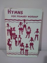 Hymns for Primary Worship (1929) - £8.34 GBP