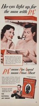 1949 Print Ad Prince Albert Tobacco Pretty Lady Admires Man Smoking a Pipe - £14.07 GBP