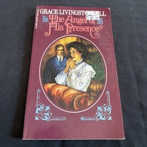The Angel of His Presence Paperback Grace Livingston Hill - £4.10 GBP