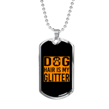 Dog Hair is My Glitter Orange Paw Necklace Stainless Steel or 18k Gold Dog Tag  - £37.84 GBP+