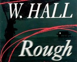 Rough Draft: A Novel by James W. Hall / 2000 Hardcover BCE  - $2.27