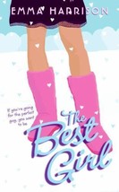 The Best Girl by Emma Harrison (2007, Trade Paperback) - £0.77 GBP
