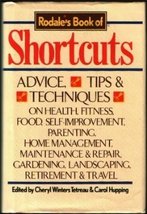 Rodale&#39;s Book of Shortcuts: Advice, Tips &amp; Techniques - Hardcover - Very Good - £2.35 GBP