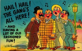 Comic Barbershop Quartet Hail Hail the Gang&#39;s All Here Linen Postcard E8 - £3.91 GBP