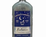 Bath &amp; Body Works Aromatherapy BALANCE Juniper + Coriander Body Wash &amp; F... - $39.99