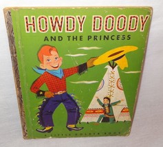 Vintage Howdy Doody and the Princess Little Golden Book 1952 1st Edition - £14.79 GBP