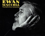 Black And White - The Definitive Ewan MacColl Collection [Audio CD] - $12.99