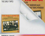 The Early Tapes Of [Audio CD] - $29.99