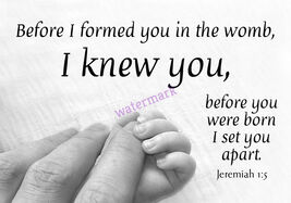 POPULAR BIBLE VERSE SCRIPTURE JEREMIAH "BEFORE I FORMED YOU IN THE WOMB"... - $8.70