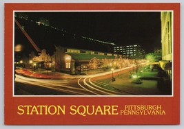 Station Square Freighthouse Shops Pittsburgh Pennsylvania Night View Postcard - £10.78 GBP