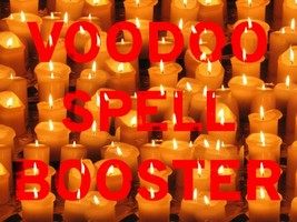 VOODOO SPELL BOOSTER! ACTIVE MAGICK 10X FASTER RESULTS! ACCELERATE YOUR MAGICK! - £125.81 GBP