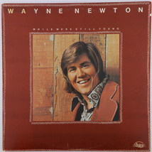 Wayne Newton – While We&#39;re Still Young - 1973 Stereo LP Vinyl Record CHE-1006 - £5.12 GBP