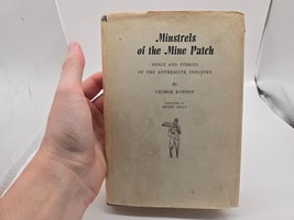 Minstrels of the Mine Patch George Korson HC book 1964 third printing - £7.39 GBP