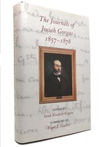 Josiah Gorgas &amp; Sarah Woolfolk Wiggins The Journals Of Josiah Gorgas, 1857�1878 - £63.73 GBP